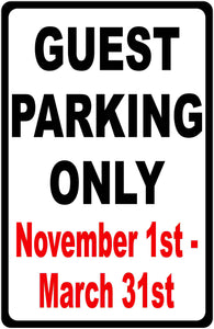 Guest Parking Only Sign with Seasonal Dates - Signs & Decals by SalaGraphics