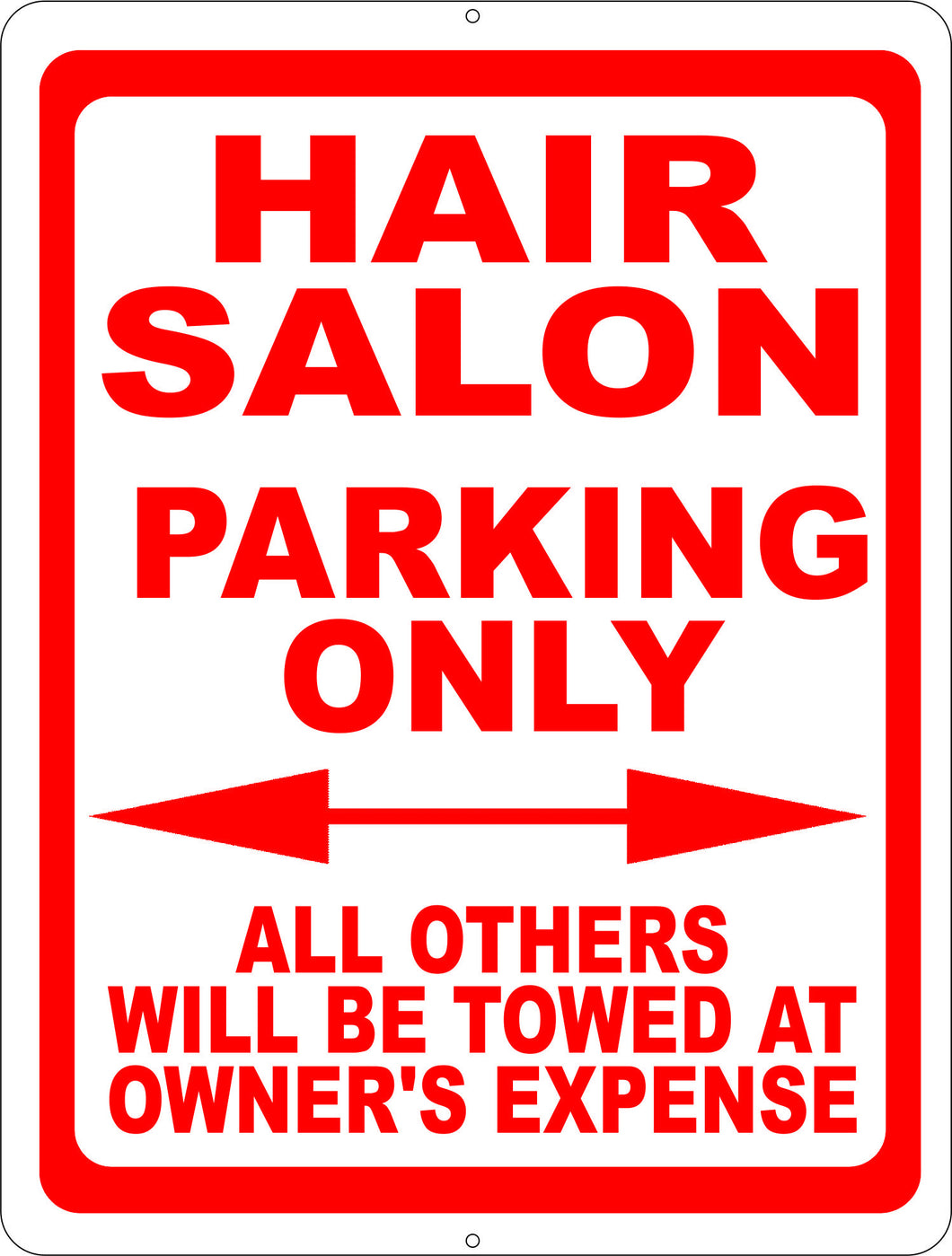 Hair Salon Parking Only Sign