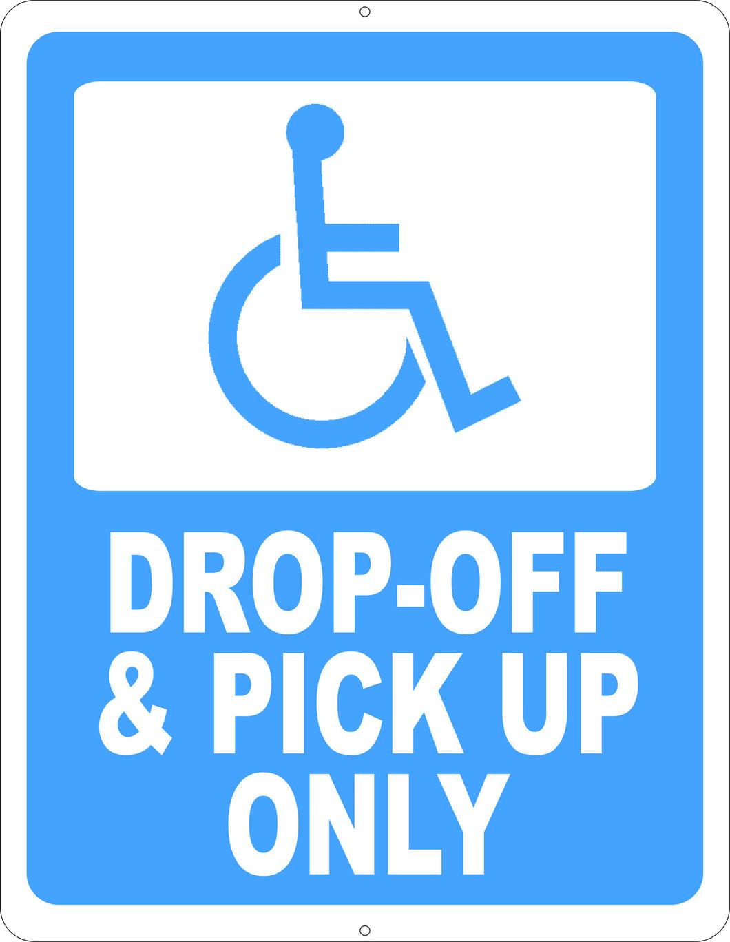 Handicap Drop Off and Pick Up Only Sign โ Signs by SalaGraphics