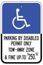 Handicapped Parking by Disabled Permit Only $250 Fine Sign