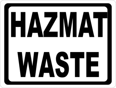 Hazmat Waste Sign