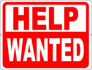 Help Wanted Sign - Signs & Decals by SalaGraphics