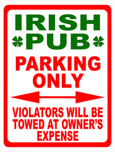 Irish Pub Parking Sign