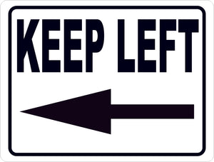 Keep Left With Directional Arrow Sign