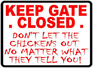 Funny Chicken Sign