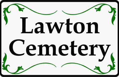 Custom Cemetery Sign