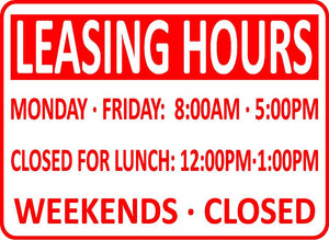 Leasing Hours Sign