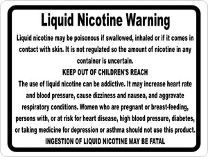 Liquid Nicotine Health Warning Sign - Signs & Decals by SalaGraphics