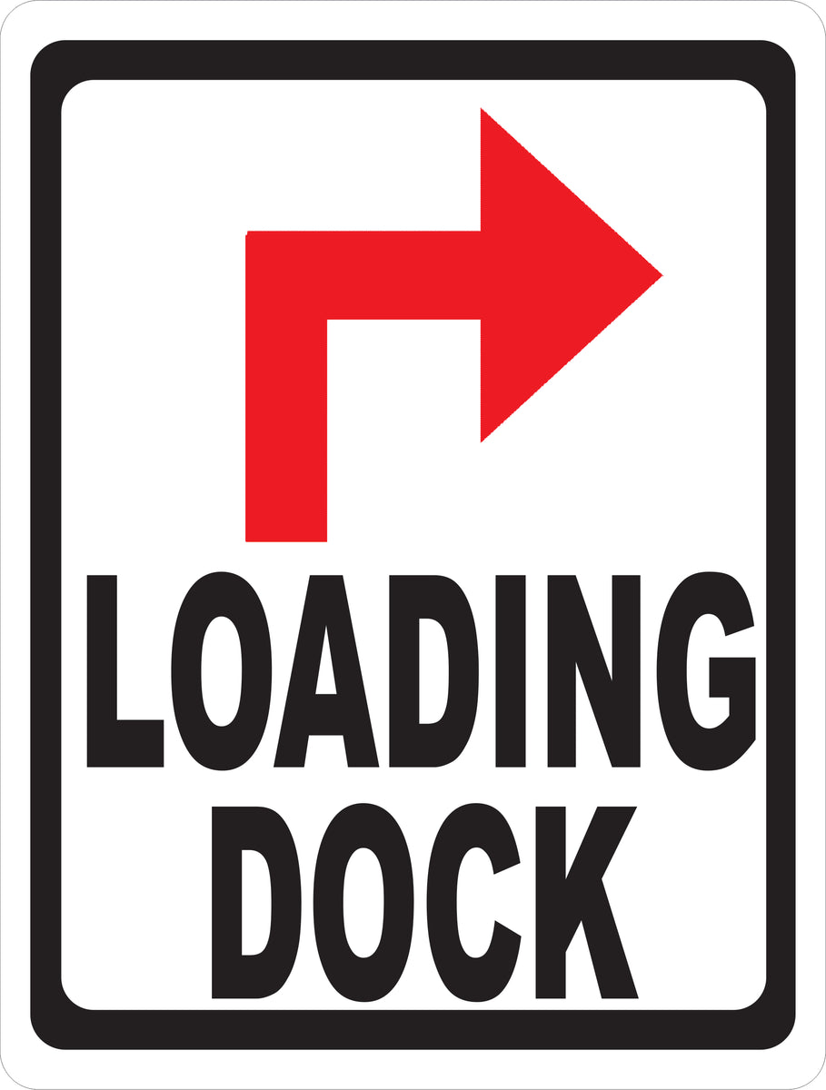 Loading Dock Sign with Directional Arrow – Signs by SalaGraphics