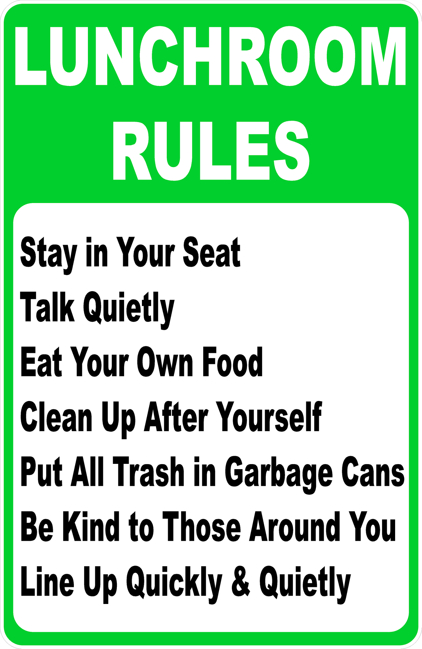 Lunchroom Rules Sign