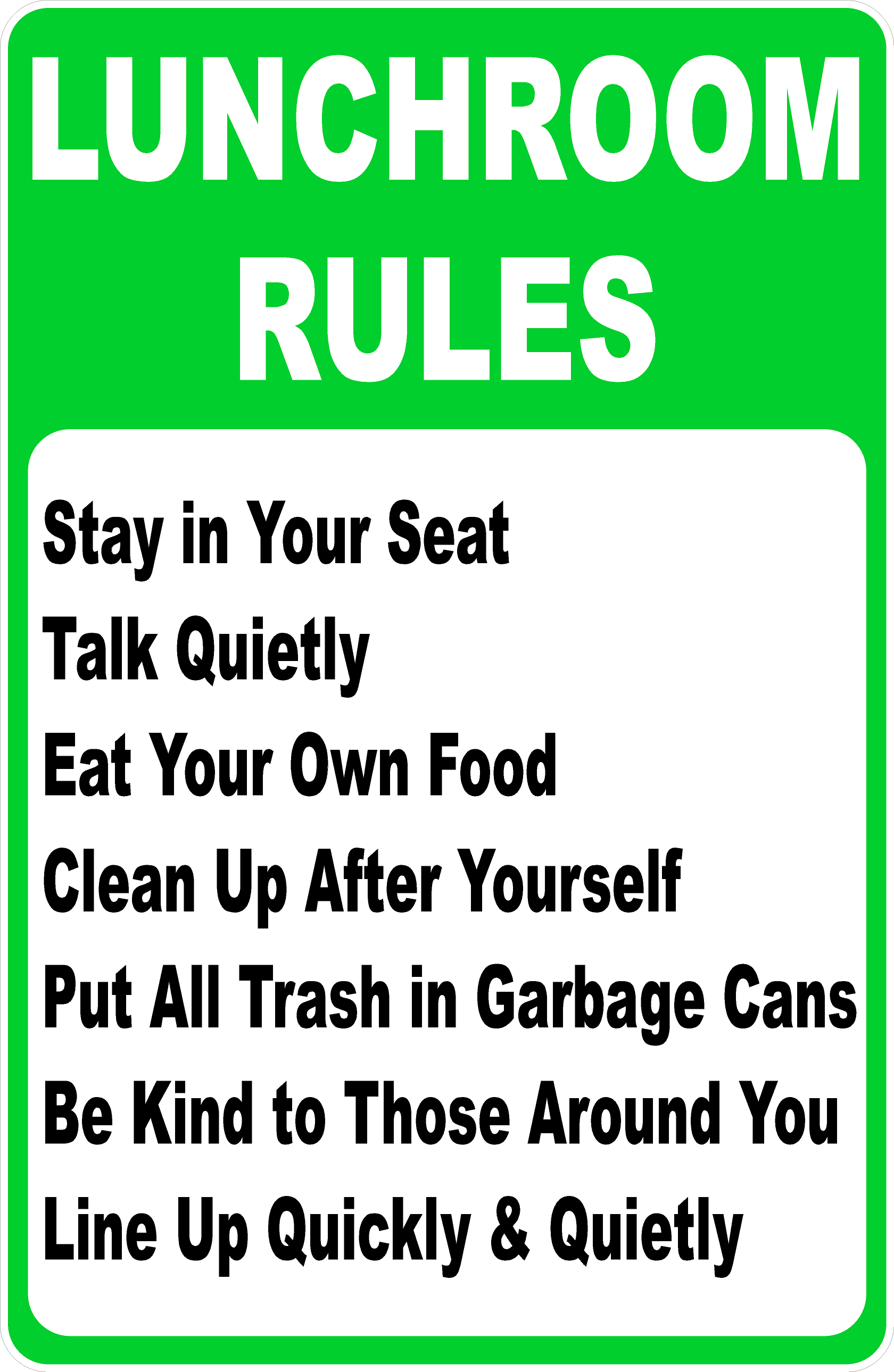 Lunchroom Rules Sign