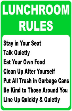 Lunchroom Rules Sign