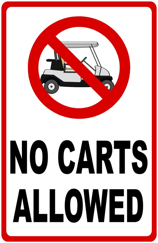 No Carts Allowed Sign