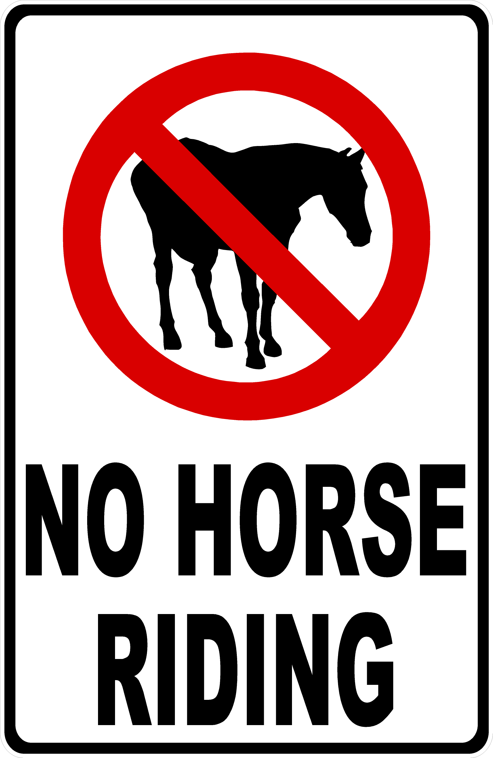 No Riding Template No Horse Riding Sign – Signs by SalaGraphics