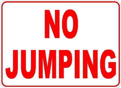 No Jumping Sign