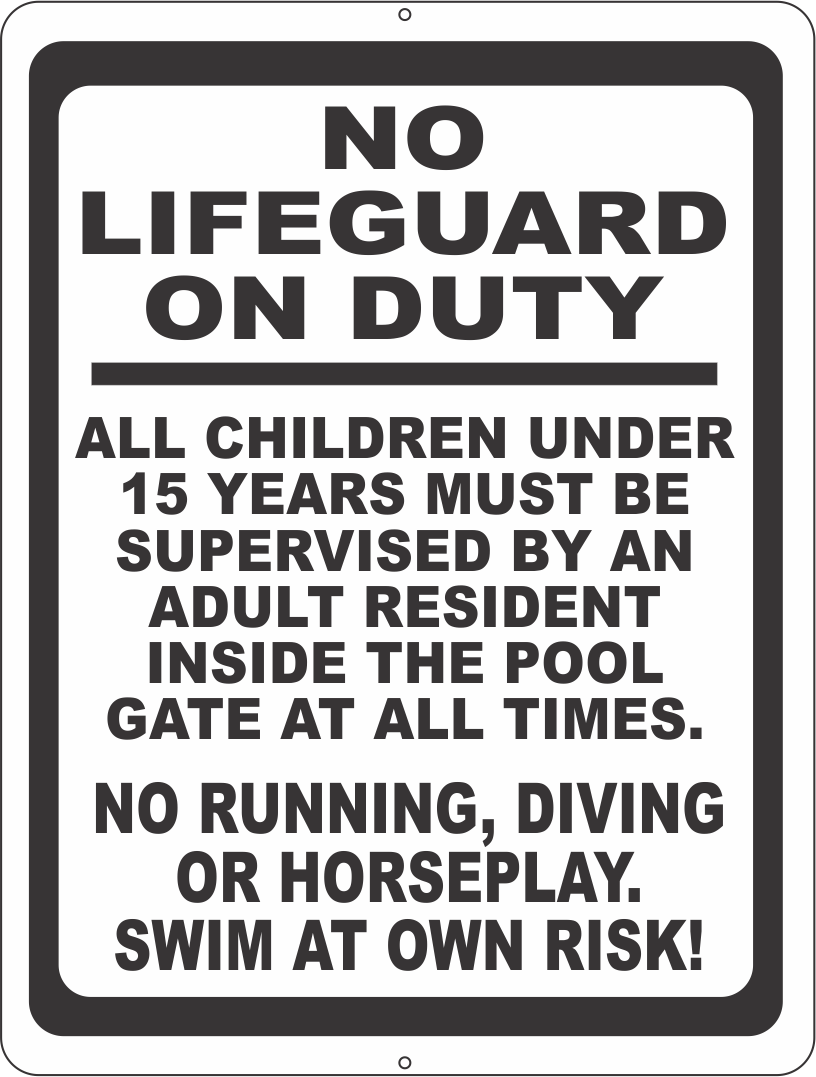 No Lifeguard On Duty With Pool Rules Sign