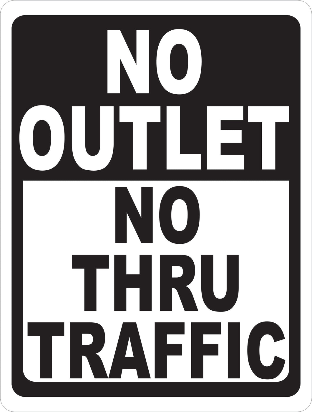 No Outlet No Thru Traffic Sign