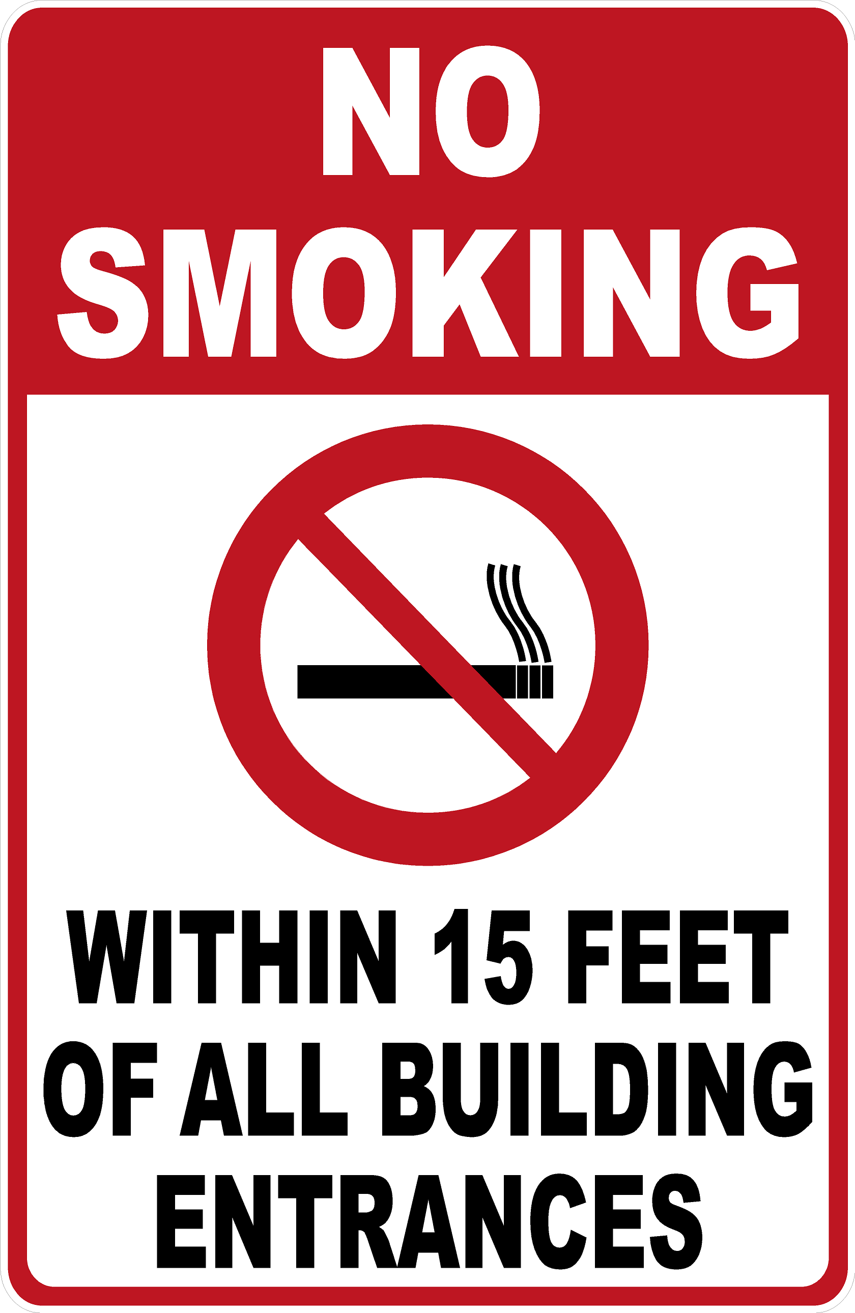 No Smoking Within 15 Feet Of All Building Entrances Sign – Signs by  SalaGraphics