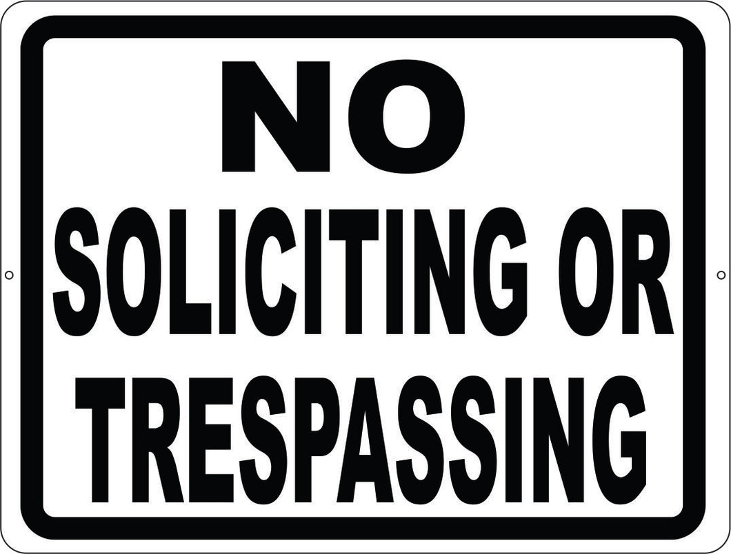 Go Away! This Means You! Sign for No Soliciting / Trespass TRE-13564