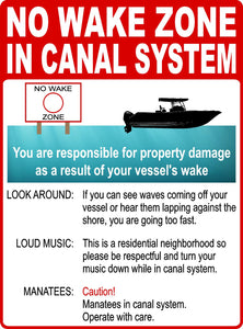 No Wake Zone In Canal System Sign