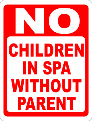 No Children in Spa without Parent Sign - Signs & Decals by SalaGraphics