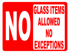 No Glass Items Allowed No Exceptions Pool Sign - Signs & Decals by SalaGraphics