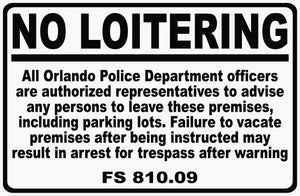 FL Statute 810.09 No Loitering Sign Orlando Florida
