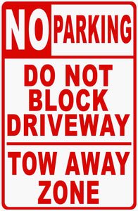 Do Not Block Driveway Sign