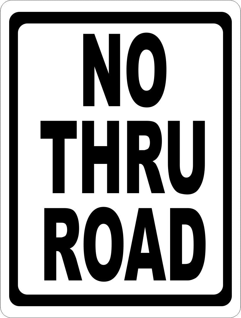 No Thru Road Sign