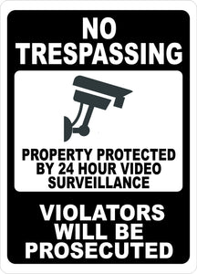 No Trespassing Property Protected by 24 Hour Video Surveillance Sign - Signs & Decals by SalaGraphics