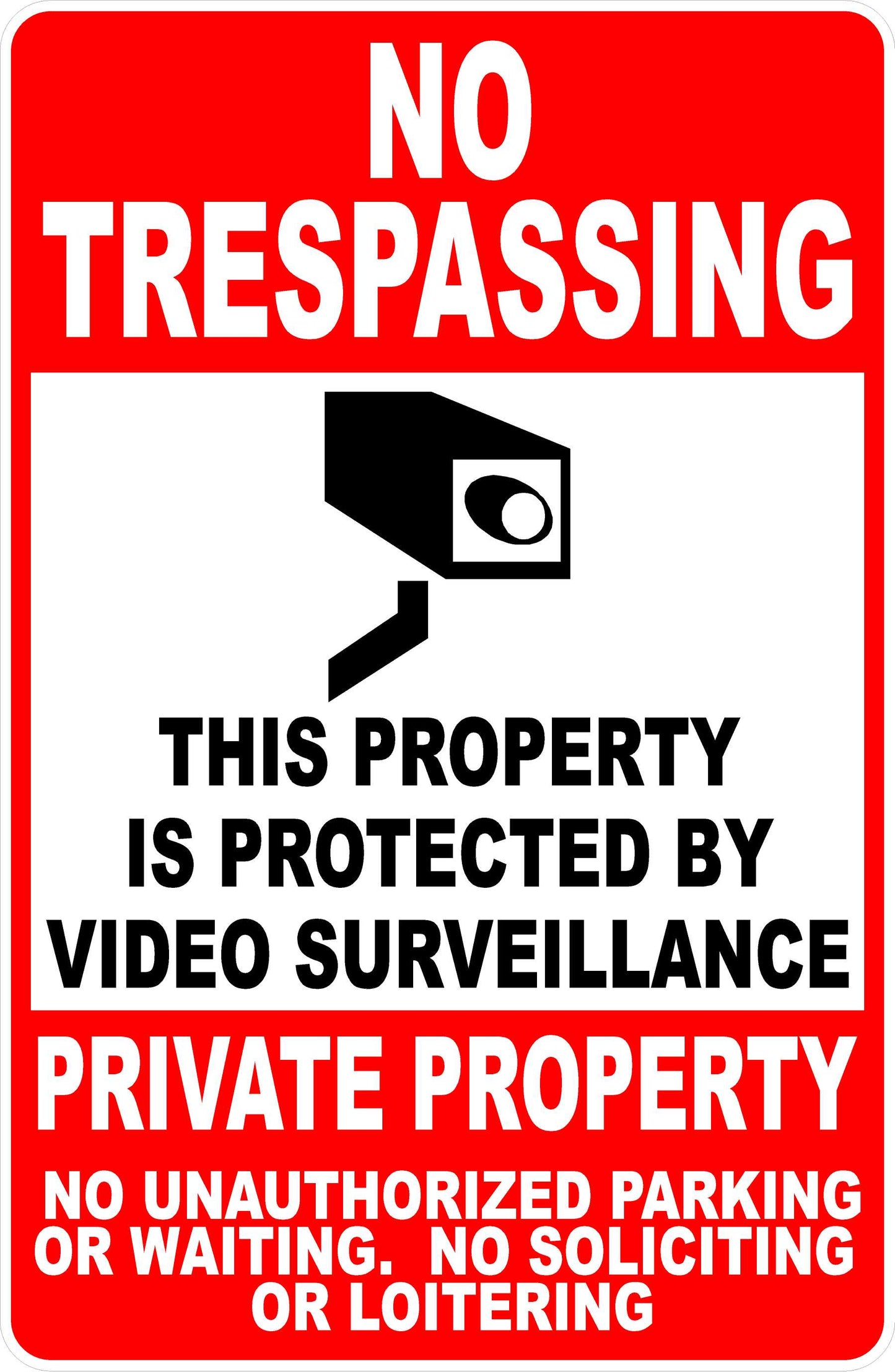 No Trespassing Property Protected by Video Surveillance Private Property Sign