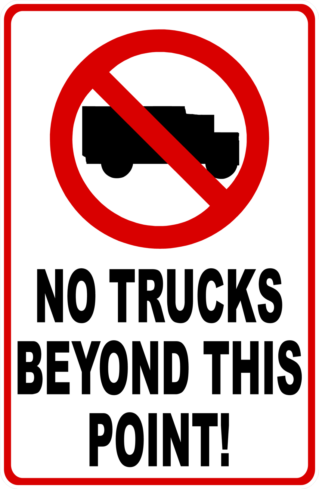 No Trucks Beyond Sign by Sala Graphics