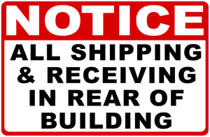 Shipping & Receiving in Rear Sign