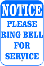 Ring Bell For Service Sign