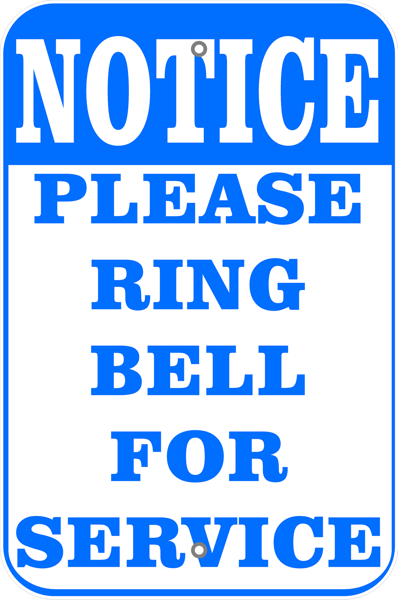 Notice Please Ring Bell Sign – PWDirect