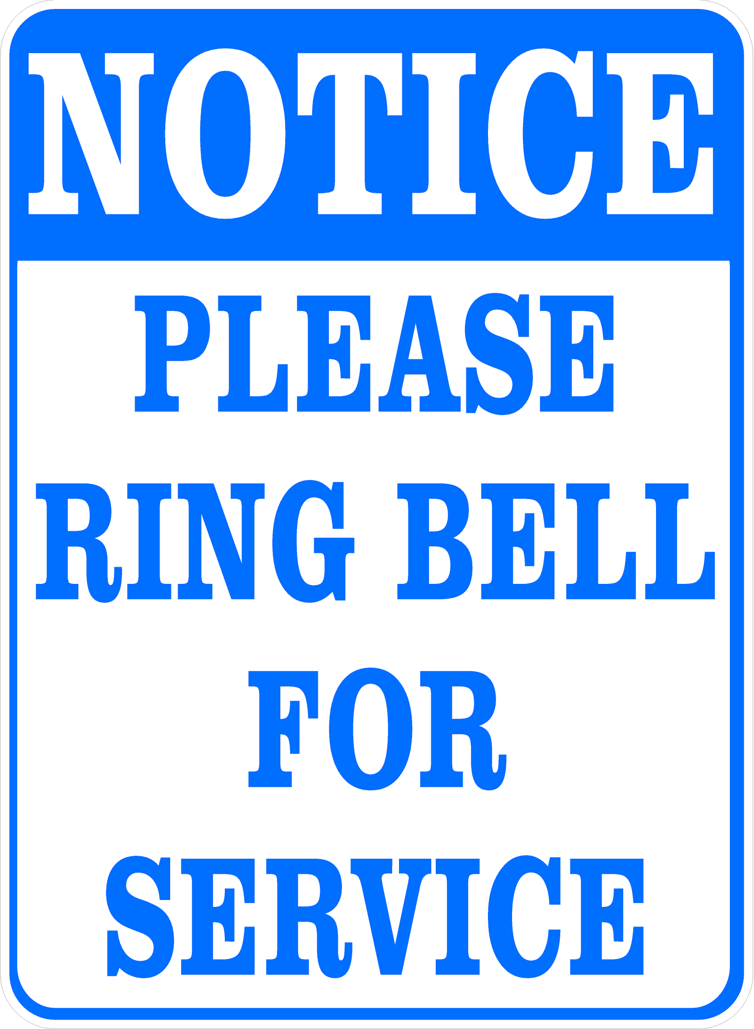 Notice Please Ring Bell for Service Sign – signs by salagraphics