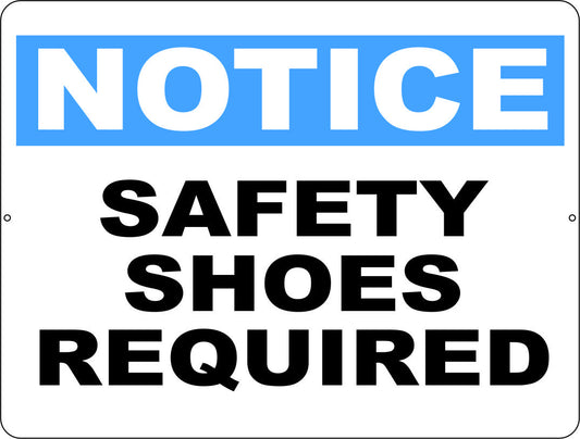 Notice Safety Shoes Required Sign