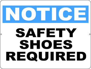 Notice Safety Shoes Required Sign - Signs & Decals by SalaGraphics