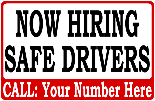 Now Hiring Safe Drivers with Custom Phone Number Decal