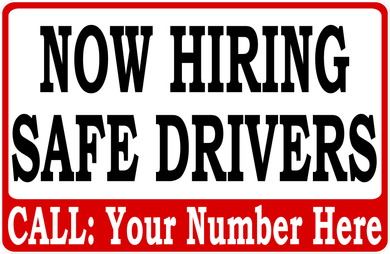 Now Hiring Safe Drivers with Business Phone Number Decal 