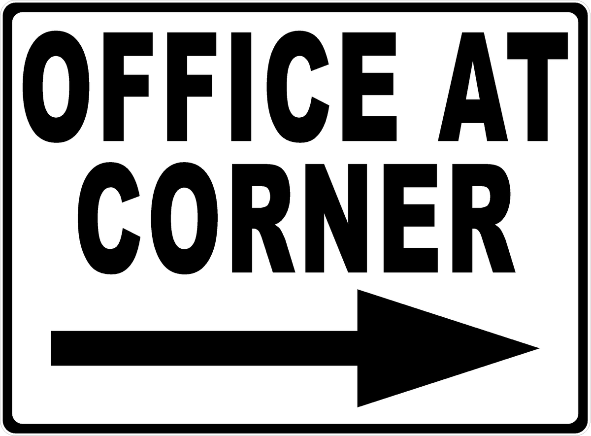 Office at Corner Sign with Arrow – Signs by SalaGraphics