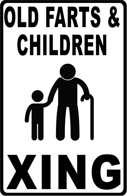 Old Fart & Children Xing Crossing Sign