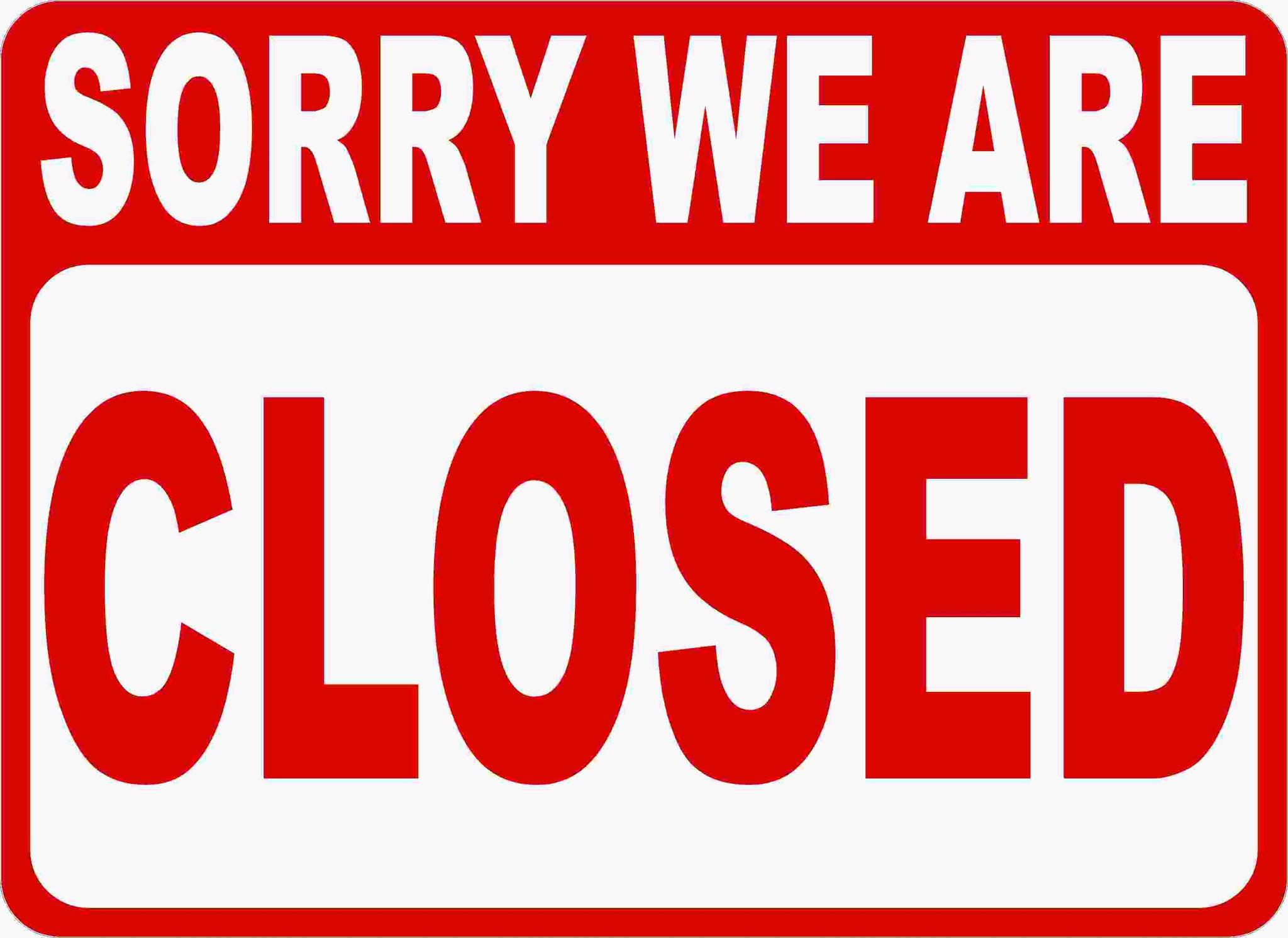 Welcome We Are Open Sorry We Are Closed Two Sided Sign