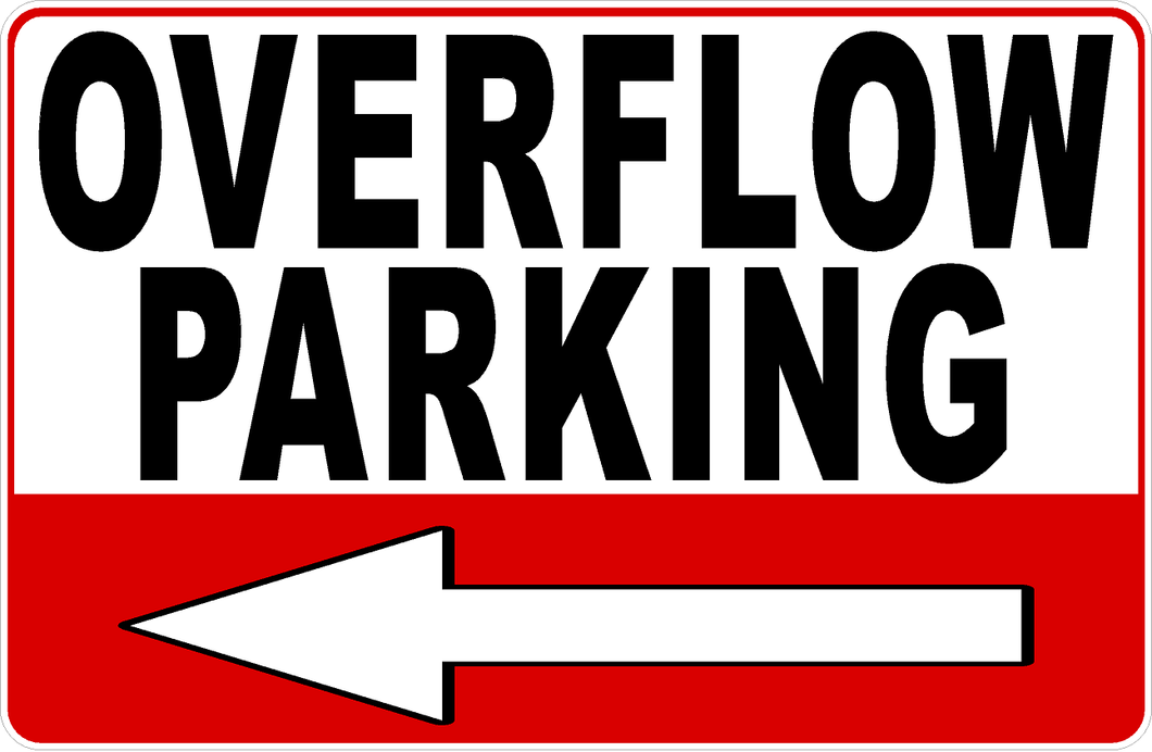 Overflow Parking with Left Arrow Sign