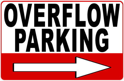 Overflow Parking with Right Arrow Sign