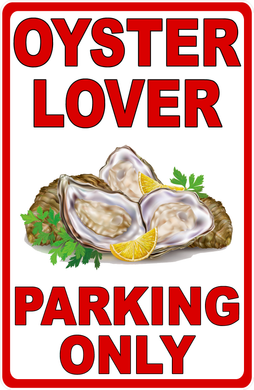Oyster Lover Sign