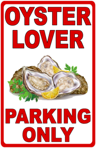 Oyster Lover Sign