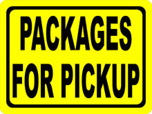 Packages For Pickup Sign - Signs & Decals by SalaGraphics