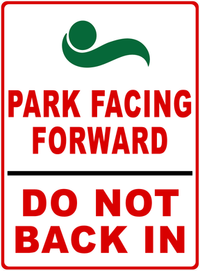 Park Facing Forward Do Not Back In Sign