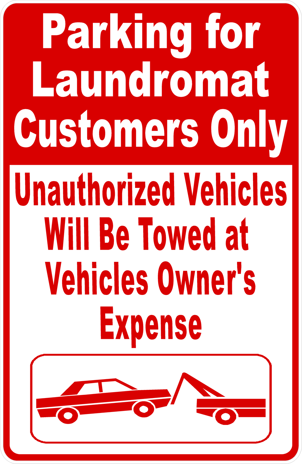 Laundromat Customer Parking Only Sign